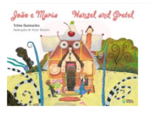 Livro Hansel And Gretel - João E Maria